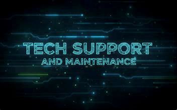 Tech Support & Maintenance