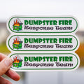 Dumpster Fire Response Team Sticker Pack – Set of 3 Vinyl Stickers 5x1.5 Inches Each – Perfect for Desk Accessories Laptop Decor Funny Bumper Stickers